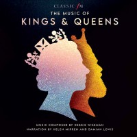 Purchase Debbie Wiseman, Helen Mirren & Damian Lewis - The Music Of Kings & Queens