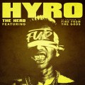 Buy Hyro The Hero - Fu2 (Feat. Aj Channer Of Fire From The Gods) (CDS) Mp3 Download