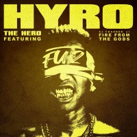 Purchase Hyro The Hero - Fu2 (Feat. Aj Channer Of Fire From The Gods) (CDS)
