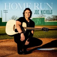 Purchase Joe Nichols - Home Run (CDS)