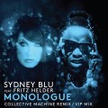 Buy Sydney Blu & Fritz Helder - Monologue Remixes (CDS) Mp3 Download