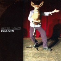 Purchase Johnny Hickman - Dear John (EP)