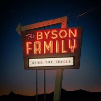 Purchase The Byson Family - Kick The Traces