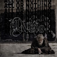 Purchase Ill Niño - All Or Nothing (Feat. Sonny Sandoval Of P.O.D.) (CDS)
