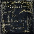 Buy Kim Salmon & The Surrealists - Rantings From The Book Of Swamp Mp3 Download