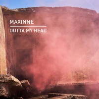 Purchase Maxinne - Outta My Head (CDS)