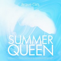 Purchase Brave Girls - Summer Queen