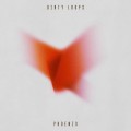 Buy Dirty Loops - Phoenix Mp3 Download