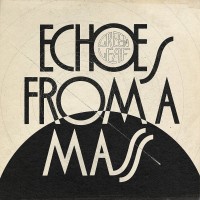 Purchase Greenleaf - Echoes From A Mass