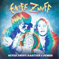 Purchase Enuff Z'nuff - Never Enuff: Rarities & Demos CD1
