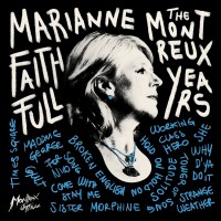 Purchase Marianne Faithfull - Marianne Faithfull: The Montreux Years (Live)