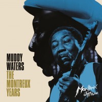 Purchase Muddy Waters - The Montreux Years