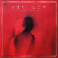 Purchase Shy, Low - Snake Behind The Sun