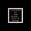 Buy Bob Vylan - Clapped In The Dome... 2Pac's Home (CDS) Mp3 Download