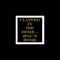 Buy Bob Vylan - Clapped In The Dome... 2Pac's Home (CDS) Mp3 Download
