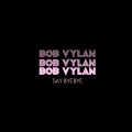 Buy Bob Vylan - Say Bye Bye (CDS) Mp3 Download