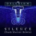 Buy Delerium - Silence (Dark Matter Remix) (CDS) Mp3 Download