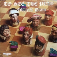 Purchase Fiddler's Dram - To See The Play (Vinyl)