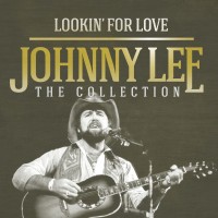Purchase Johnny Lee - Lookin' For Love: The Collection