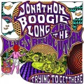 Buy Jonathon Boogie Long - Trying To Get There (With The Blues Revolution) Mp3 Download