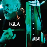 Purchase Kila - Kila Alive