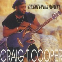 Purchase Craig T. Cooper - Caught Up In A Moment