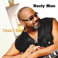 Purchase Craig T. Cooper - Nasty Man