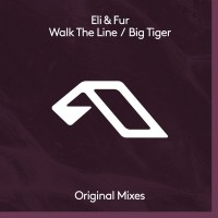 Purchase Eli & Fur - Walk The Line / Big Tiger (CDS)