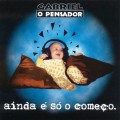 Buy Gabriel O Pensador - Ainda É Só O Começo Mp3 Download