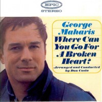 Purchase George Maharis - Where Can You Go For A Broken Heart? (Vinyl)