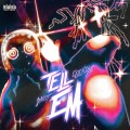 Buy Cochise - Tell Em (With $not) (CDS) Mp3 Download