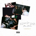 Buy Dvsn - I Believed It (Feat. Mac Miller) (CDS) Mp3 Download