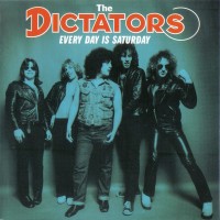 Purchase The Dictators - Every Day Is Saturday