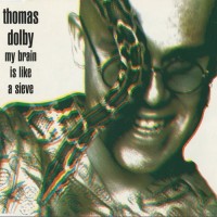 Purchase Thomas Dolby - My Brain Is Like A Sieve (CDS)