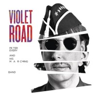 Purchase Violet Road - Peter Every And His Marching Band