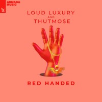 Purchase Loud Luxury - Red Handed (With Thutmose) (CDS)