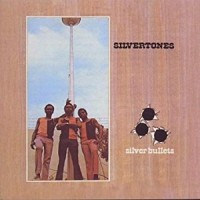 Purchase The Silvertones - Silver Bullets (Vinyl)