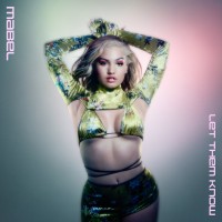 Purchase Mabel - Let Them Know (CDS)