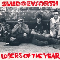 Purchase Sludgeworth - Losers Of The Year