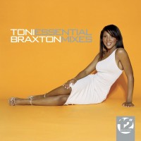Purchase Toni Braxton - Essential Mixes