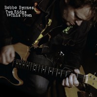 Purchase Bobbo Byrnes - Two Sides To This Town