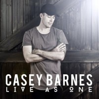 Purchase Casey Barnes - Live As One