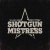 Buy Shotgun Mistress - Shotgun Mistress Mp3 Download