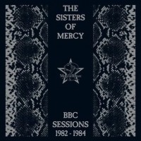 Purchase The Sisters of Mercy - BBC Sessions 1982-1984