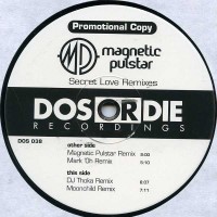 Purchase Magnetic Pulstar - Secret Love (Remixes) (EP) (Vinyl)