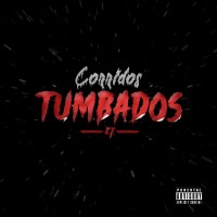 Purchase Natanael Cano - Corridos Tumbados