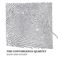 Purchase The Convergence Quartet - Slow And Steady