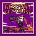 Buy Greensky Bluegrass - The Leap Year Sessions Vol. 2 Mp3 Download