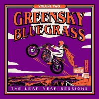 Purchase Greensky Bluegrass - The Leap Year Sessions Vol. 2