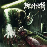 Purchase Sepiroth - Condemned To Suffer